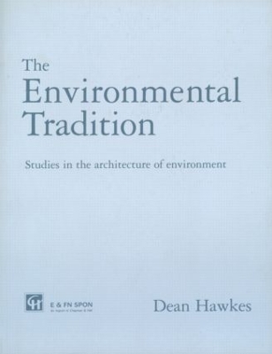 The Environmental Tradition by Dean Hawkes