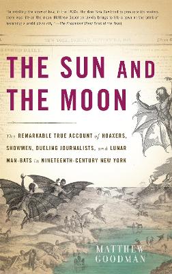 Sun and the Moon by Matthew Goodman