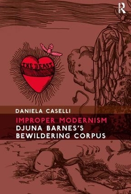 Improper Modernism by Daniela Caselli