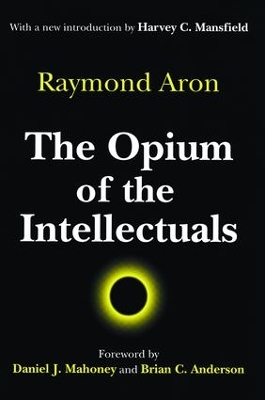 Opium of the Intellectuals book