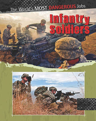 Infantry Soldiers book