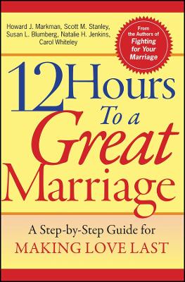 12 Hours to a Great Marriage book