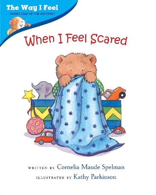 When I Feel Scared book