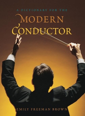 Dictionary for the Modern Conductor book