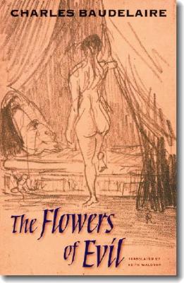 The Flowers of Evil by Charles Baudelaire