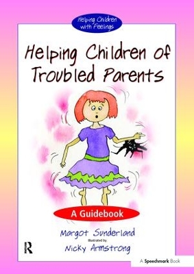 Helping Children of Troubled Parents book