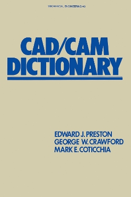 CAD/CAM Dictionary by Preston