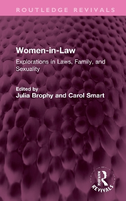 Women-in-Law: Explorations in Law, Family, and Sexuality book