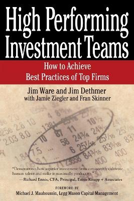 High Performing Investment Teams by Jim Ware