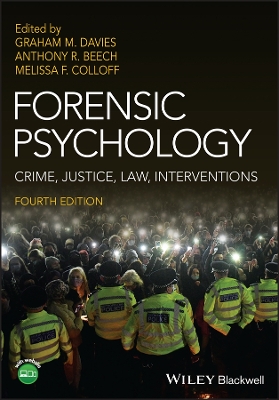 Forensic Psychology: Crime, Justice, Law, Interventions book