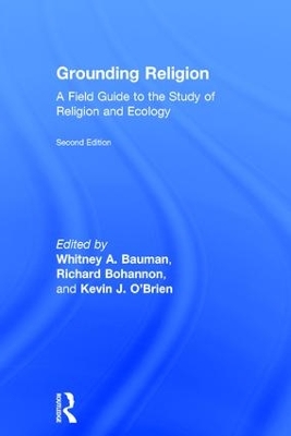 Grounding Religion by Whitney A. Bauman
