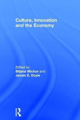Culture, Innovation and the Economy book