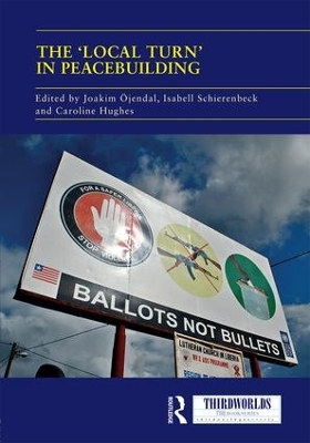 'Local Turn' in Peacebuilding by Joakim Ojendal