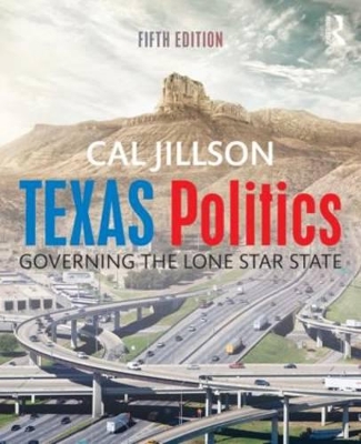 Texas Politics by Cal Jillson