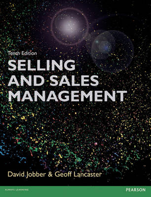 Selling and Sales Management 10th edn by David Jobber