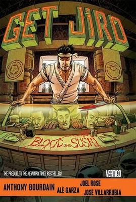 Get Jiro Blood & Sushi TP by Anthony Bourdain