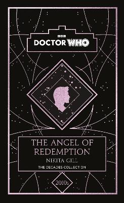 Doctor Who: The Angel of Redemption: a 2010s story book