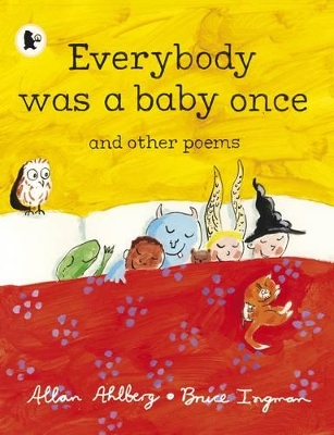 Everybody Was a Baby Once book