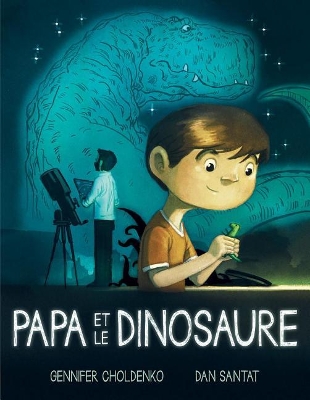 Papa Et Le Dinosaure book