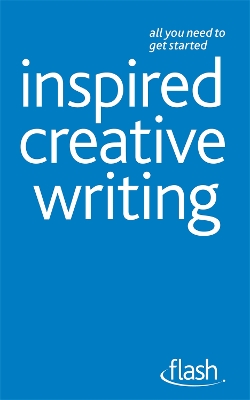 Inspired Creative Writing: Flash book