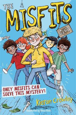 The The Misfits Club by Kieran Crowley