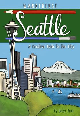 Wanderlust Seattle book