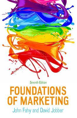 Foundations of Marketing, 7e book