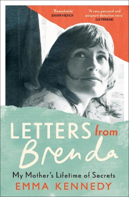 Letters From Brenda: My Mother's Lifetime of Secrets book