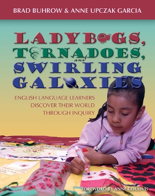 Ladybugs, Tornadoes, and Swirling Galaxies book