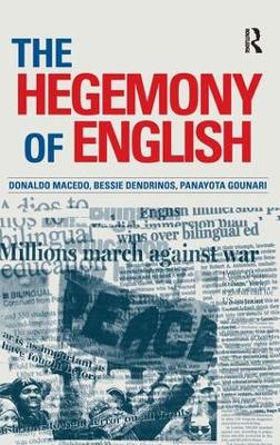 Hegemony of English by Donaldo Macedo