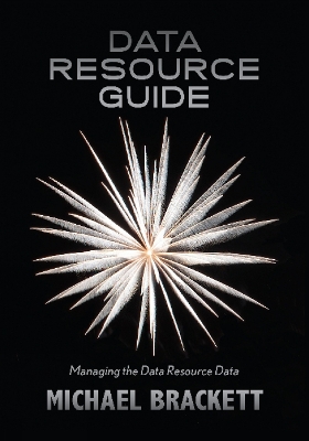 Data Resource Guide by Michael Brackett