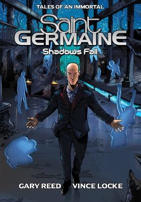 Saint Germaine: Shadows Fall book