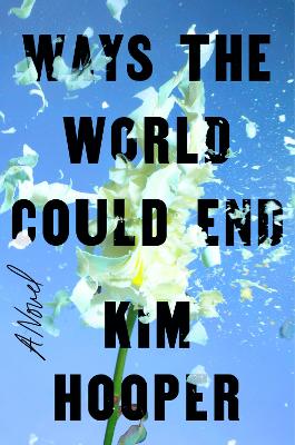 Ways the World Could End book