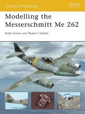 Modelling the Messerschmitt Me 262 book