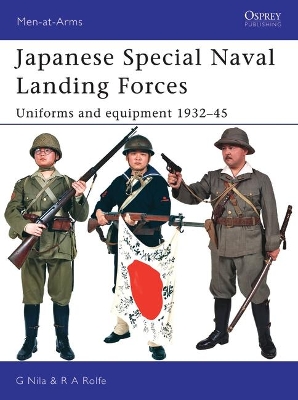 Japanese Special Naval Landing Forces: Uniforms and equipment 1932–45 book