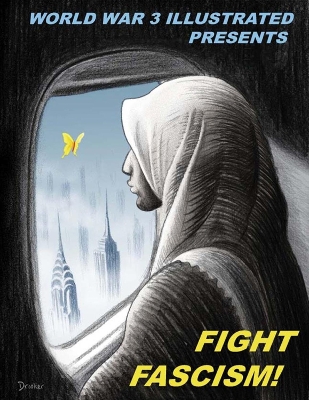 Fight Fascism! by Peter Kuper