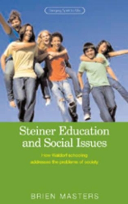 Steiner Education and Social Issues book