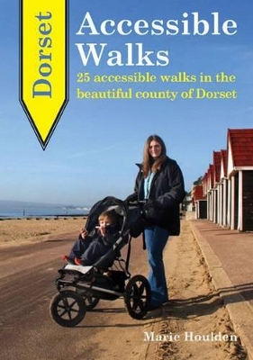 Dorset Accessible Walks book