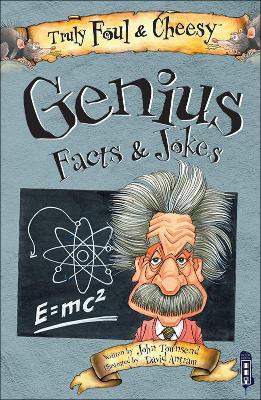 Truly Foul and Cheesy Genius Jokes and Facts Book book