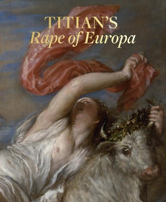 Titian'S Rape of Europa book