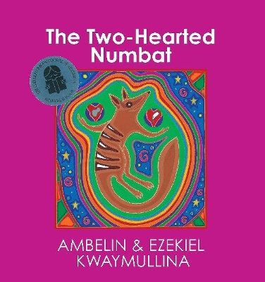 Two-Hearted Numbat by Ezekiel Kwaymullina