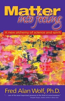Matter into Feeling book