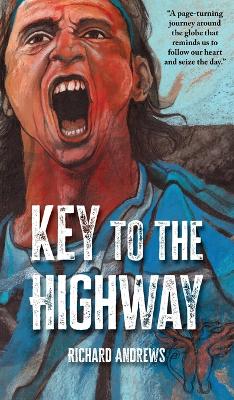 Key to the Highway by Richard Andrews