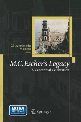 M.C. Escher’s Legacy: A Centennial Celebration book