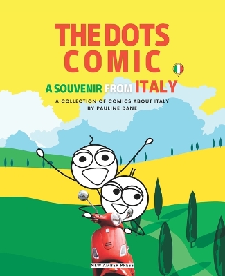 The Dots Comic: A Souvenir From Italy book