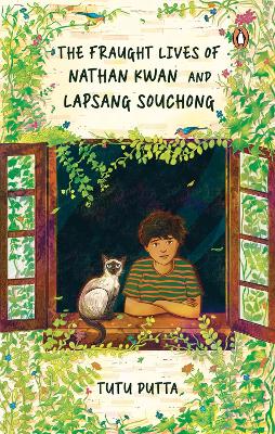 The Fraught Lives of Nathan Kwan and Lapsang Souchong book