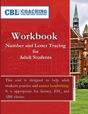 Workbook: Number and Letter Tracing for Adult Students book