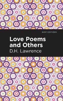 Love Poems and Others by D. H. Lawrence