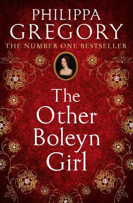 Other Boleyn Girl by Philippa Gregory
