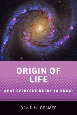 Origin of Life: What Everyone Needs to Know® book